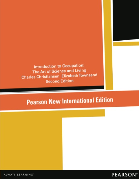 Introduction to Occupation: Pearson New International Edition